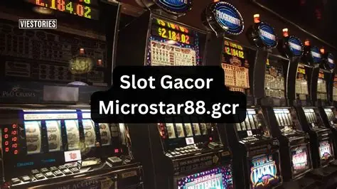Slot Gacor Microstar88.gcr: The Ultimate Guide to Winning Strategies, Tips, and High-Payout Secrets